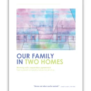 Our Family In Two Homes